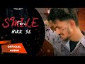 SMILE TERI (official Audio) NiKK SL | A ROMENTIC SONG