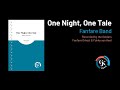 One Night, One Tale - Geert Jan Kroon | Fanfare Band and Horn (ScoreView)