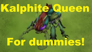 Runescape dummies guide - Kalphite queen