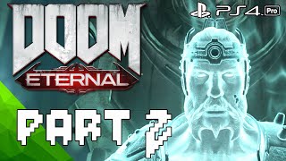 | DOOM ETERNAL | PART 2 | NO COMMENTARY | PS4PRO | FULL GAME |
