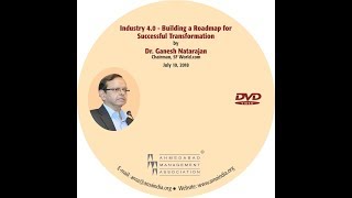 Industry 4.0 - Building a Roadmap for Successful Transformation by Dr. Ganesh Natarajan