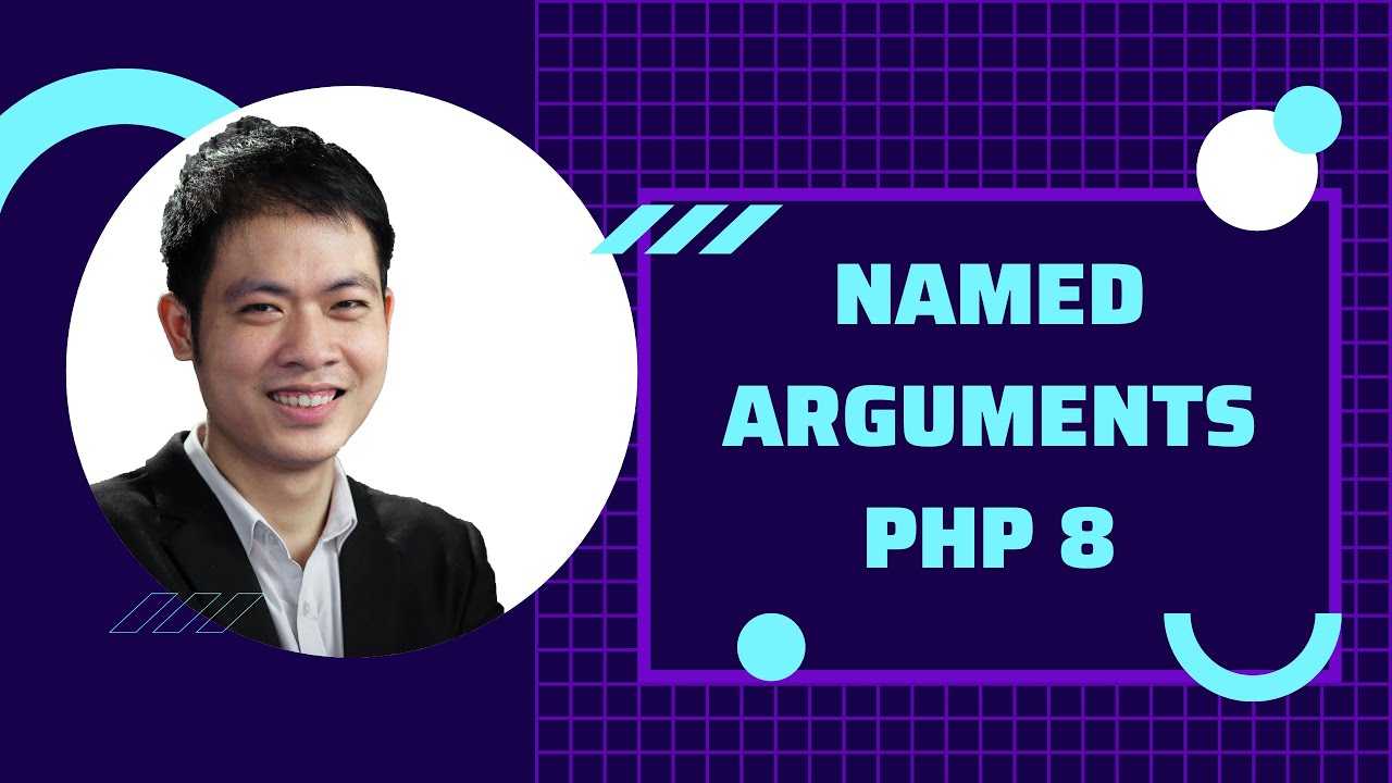 Named Arguments Trong Php 8 Youtube