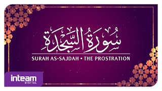 [032] Surah As-Sajdah سورة ٱلسَّجْدَة by Ustaz Khairul Anuar Basri