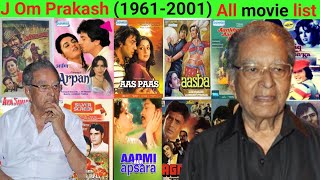Director J Om Prakash all movie list collection and budget flop and hit movie #bollywood #jomprakash