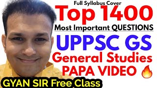 TOP 1400 uppsc uppcs Most important GS questions answers gk general studies question bank PAPA VIDEO