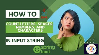 Java Program Tutorial: Count Letters, Spaces, Numbers, and Characters in Input String