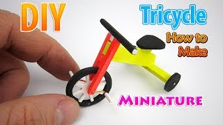 DIY Realistic Miniature Tricycle | DollHouse | No Polymer Clay!
