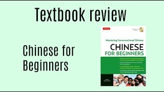 Chinese for Beginners- textbook review