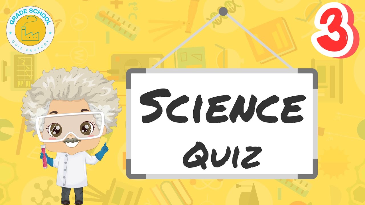 Grade 5 Science Quiz