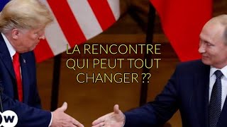 DONALD TRUMP -VLADIMIR POUTINE :LA RENCONTRE QUI PEUT TOUT CHANGER DANS LA GUERRE..?