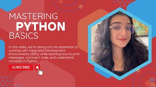 “Mastering Python Basics: Printing, Commenting, and Variables in IDEs! 🐍💻”
