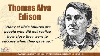 Can You Really Learn English with Thomas Edison's Story in 30 Days?