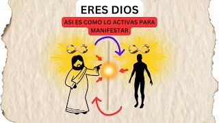 Eres Dios Pero No lo Recuerdas Asi lo activas Para Manifestar El 99% No Recuerda Esto