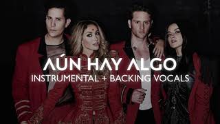 RBD - Aún Hay Algo (2020) Instrumental + Backing Vocals