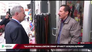 Salköprü Mahallesinde Esnaflarımızı Ziyaret Ettik