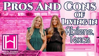 The Pros and Cons of Living in Abilene, Texas
