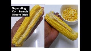 How to remove corn kernels in 1 minute | Simple trick  |Deeps Kitchen