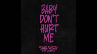 David Guetta, Anne-Marie, Coi Leray - Baby Don’t Hurt Me (Habiib Remix)