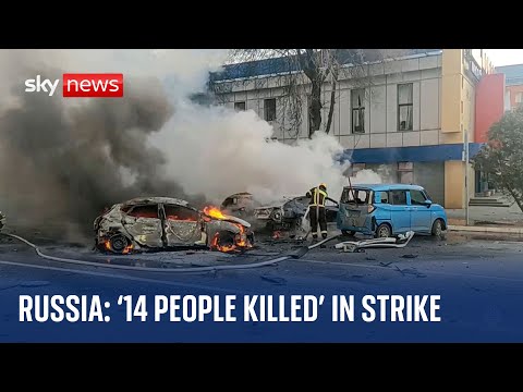 Russia: 14 people killed & over 100 injured in shelling, say officials Ukraine war