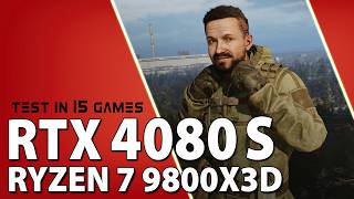 RTX 4080 SUPER + Ryzen 7 9800X3D // Test in 15 Games | 4K + DLSS