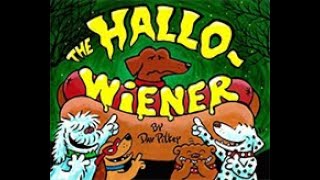 The Hallo-Wiener by Dav Pilkey read aloud by a teacher