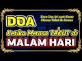 Doa ketika Takut di Malam Hari