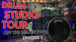 My Drum Studio Tour // Off The Beaten Path EP. 1