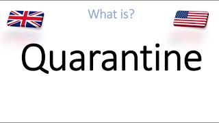 What is Quarantine? Word Definition \u0026 Meaning | English, American