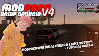 SHARE MODPACK V4 LAIKS PC PARAH, BEDA BANGET DARI VERSI SEBELUMNYA?!!!! | GTA SAMP ANDROID