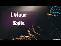 | 1 Hour version | Pat Barrett - Sails (feat. Steffany Gretzinger & Amanda Lindsey Cook) |