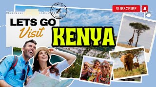 Discover Kenya: A Journey Through Culture, Nature, and Adventure