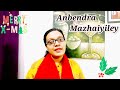 Anbendra Mazhaiyiley | Merry Christmas | #arrahman  #christmas #celebration  #minsarakanavu |