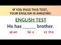 English Grammar Test ✍️ If you pass this test, your English is amazing! | Challenge#21savage