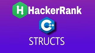 #13 Structs | Hackerrank C++ Solution | English Explanation