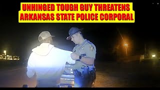 Stop Resisting: Arkansas State Police Corporal SHUTS DOWN Vile Tough Guy