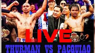 Replay Pacquiao vs.Keith Thurman Champion Philippines July 21,2019