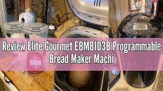 Review Elite Gourmet EBM8103B Programmable Bread Maker Machine 3 Loaf Sizes, 19 Menu Functions Glute