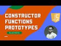 JavaScript Constructor Functions and its Prototypes inheritance in Object - ECMAScript