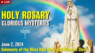 🔴 Rosary Sunday Glorious Mysteries of the Rosary June 2, 2024 Praying together