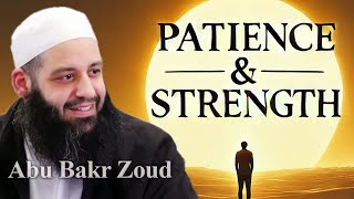 How to Endure Calamities with Patience and Faith | Abu Bakr Zoud