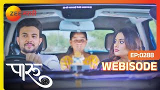 आदित्य आणि अनुष्का निघाले ट्रीपला! | Paaru | Webisode 288 | Ahilya Devi @zeemarathi