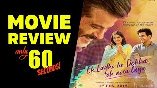 Ek Ladki Ko Dekha Toh Aisa Laga movie review