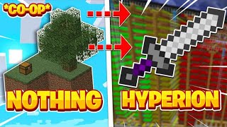 Mega Coop Farming from NOTHING to a HYPERION!! -- Hypixel Skyblock