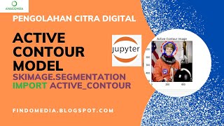 skimage segmentation import active contour || Citra Digital