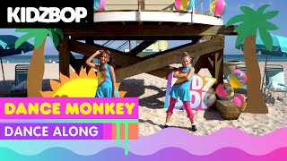 KIDZ BOP Kids Dance Monkey...