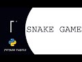 Classic Snake Game | Python Turtle Graphics
