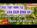 karaoke Chúc Thầy Minh Tuệ Vạn Dặm Bình An - tone nữ - karaoke Thanh Trà