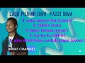 lagu pilihan dari fauzi bima (kdi)