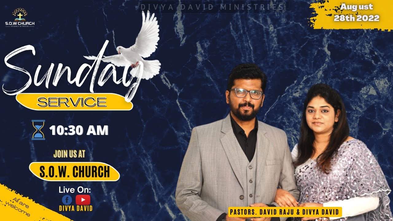S O W Church Sunday Service Live 28th August 2022 Pastor Divya