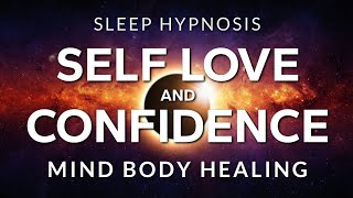 Sleep Hypnosis for Self Love, Confidence & Self Esteem | Mind Body Healing in De